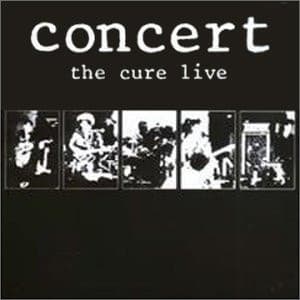 Concert - The Cure Live cover art