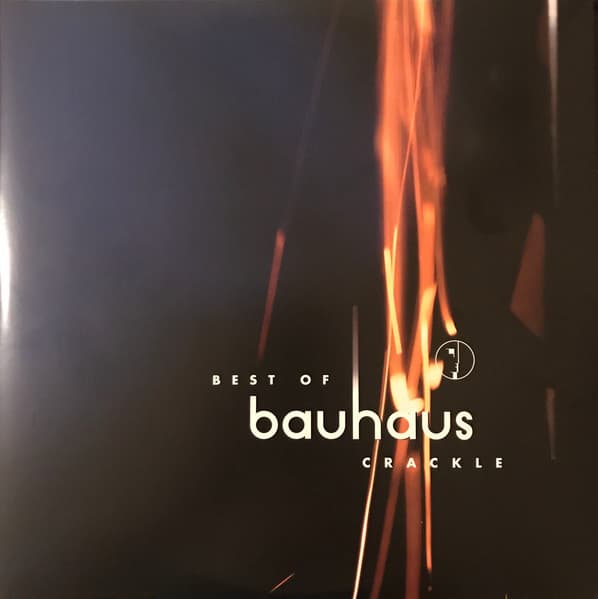 Best Of Bauhaus | Crackle cover art