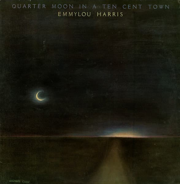 Quarter Moon In A Ten Cent Town cover art